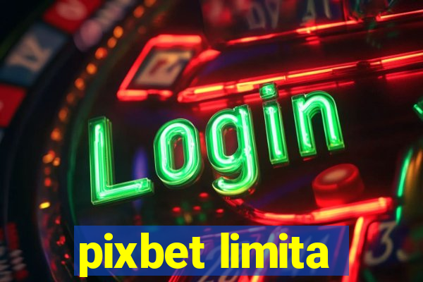pixbet limita